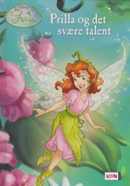 Disney fairies - Prilla og det svære talent (Bog)